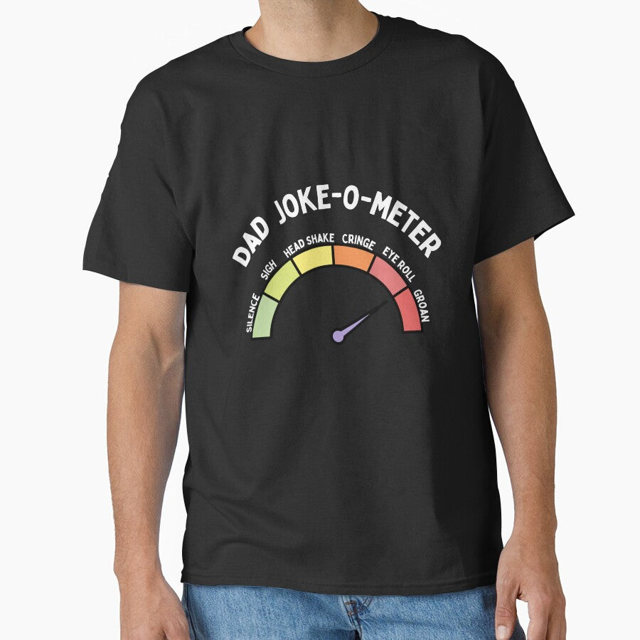 Dad Joke - O - Meter by FrivoliTees Unisex T-shirt, Sweatshirt, Hoodie, Long Sleeve Tee